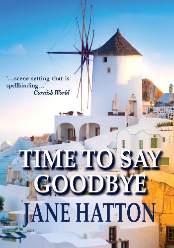 Time to Say Goodbye: Ninth in the Nankervis Family Chronicle (Paperback)