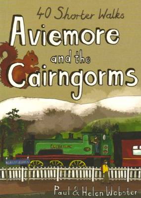 Aviemore and the Cairngorms: 40 Shorter Walks - Pocket Mountains S. (Paperback)