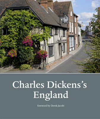 Charles Dickens's England (Hardback)