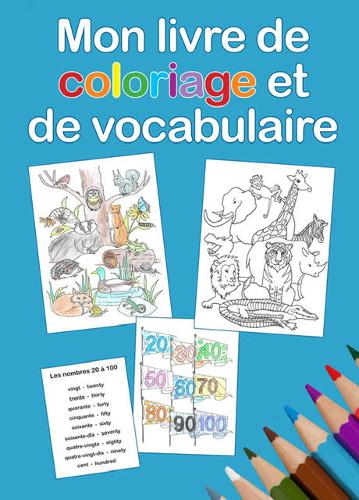 Mon petit livre de coloriage et de vocabulaire 2020 (Paperback)