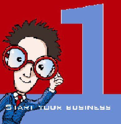 Start Your Business: The Proven Step-by-step Guide to Setting Up a New Business (CD-ROM)