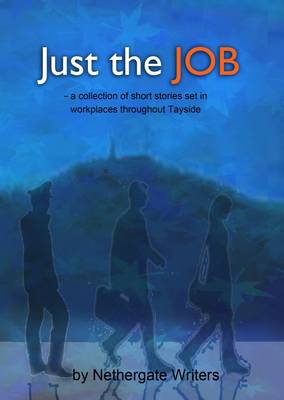 Just the Job (Paperback)