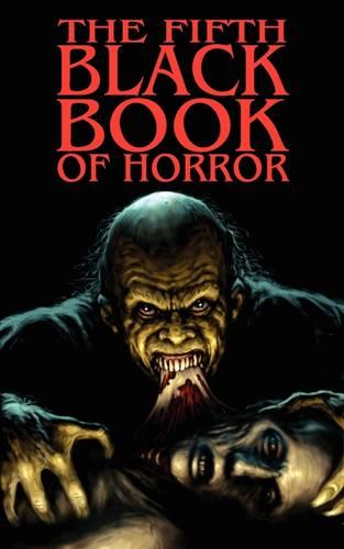The Fifth Black Book of Horror (Paperback)