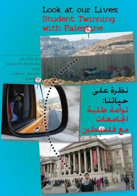 Look at Our Lives: Student Twinning with Palestine (Paperback)