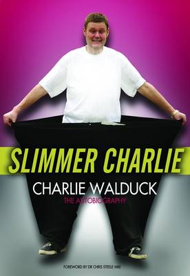 Slimmer Charlie (Paperback)