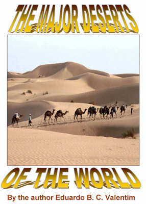 The Major Deserts of the World (Spiral bound)
