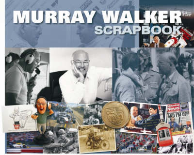 Murray Walker Scrapbook - Original Scrapbook No. 7 (Hardback)