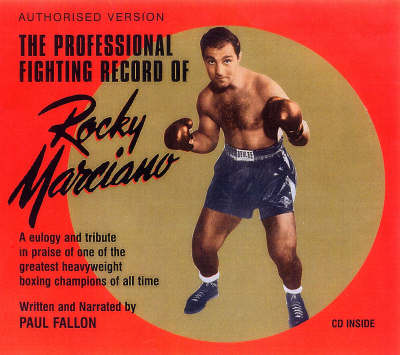 The Professional Fighting Record of Rocky Marciano