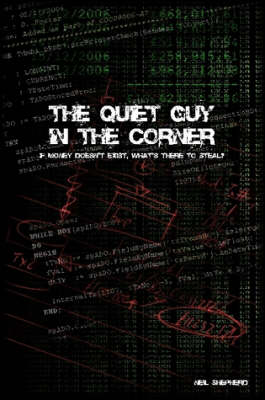 The Quiet Guy In The Corner (Paperback)