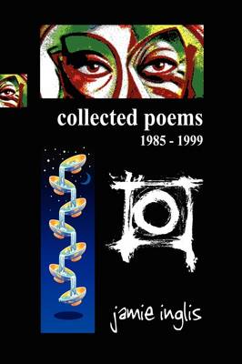 Collected Poems 1985 - 1999 (Paperback)