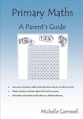 Primary Maths:A Parent's Guide (Paperback)