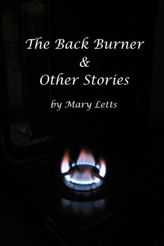 The Back Burner & Other Stories (Paperback)