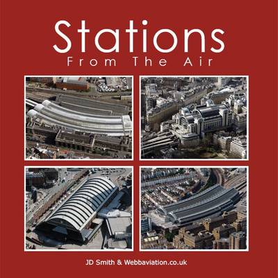 Stations from the Air (Hardback)