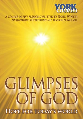 Glimpses of God: Hope for Today's World