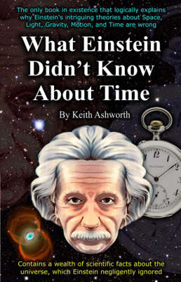 What Einstein Didn't Know About Time (Hardback)