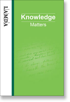 LAMDA Knowledge Matters: An Essential Reference Guide for Teachers and Students of Speech and Drama (Paperback)