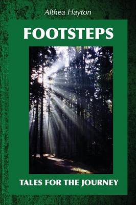 Footsteps - Tales for the Journey (Paperback)