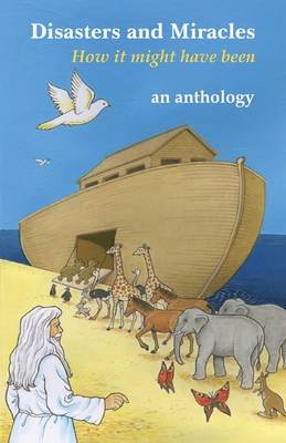 Disasters and Miracles: How it Was Then (Paperback)