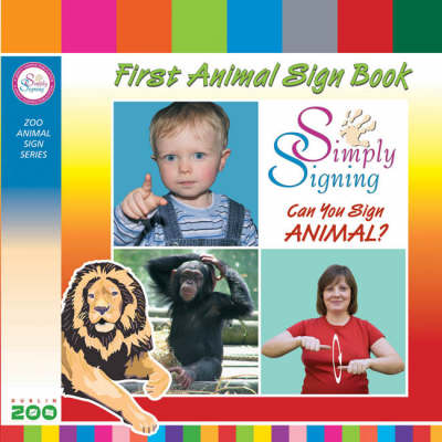 First Animal Sign Book (Board book)