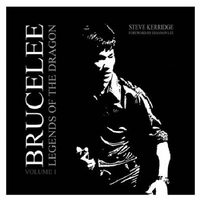 Bruce Lee Legends of the Dragon: v. 1 (Paperback)