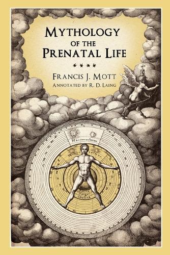 Mythology of the Prenatal Life (Paperback)