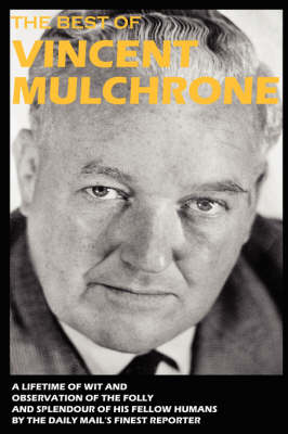 The Best of Vincent Mulchrone (Paperback)