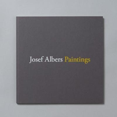 Josef Albers Paintings (Paperback)