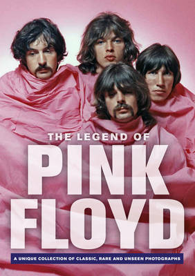 The Legend of Pink Floyd (Paperback)