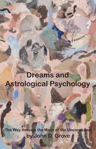 Dreams and Astrological Psychology (Paperback)