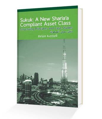 Sukuk: A New Islamic Asset Class (Paperback)