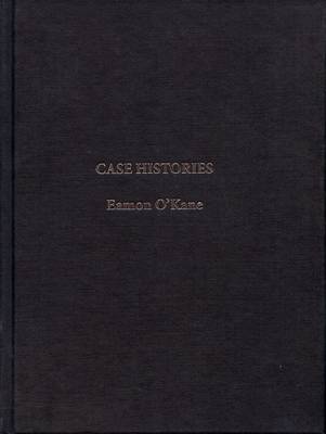 Case Histories: Eamon O'Kane (Hardback)