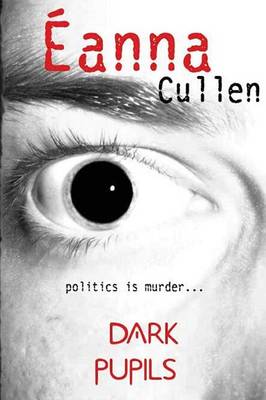 Dark Pupils (Paperback)