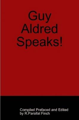 Guy Aldred Speaks! (Paperback)