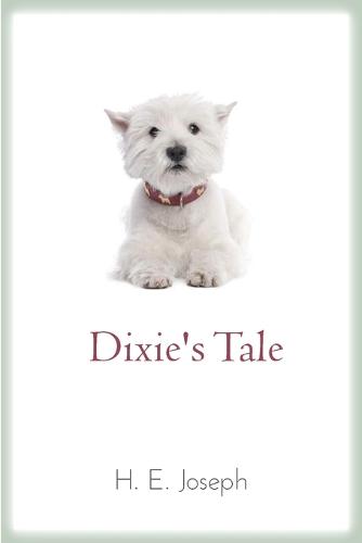 Dixie's Tale (Paperback)