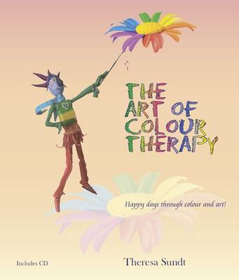 The Art of Colour Therapy (Paperback)