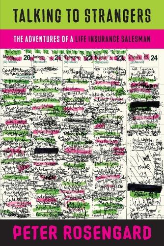 Talking to Strangers: The Adventures of a Life-Insurance Salesman (Paperback)