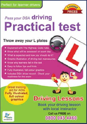 Pass Your DSA Driving Practical Test: Throw Away Your L Plates (Paperback)