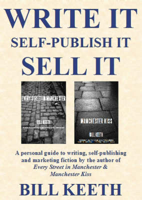 Write it Self-Publish it Sell it (Paperback)