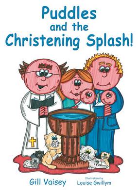 Puddles and the Christening Splash! (Paperback)