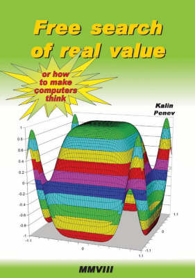 Free Search of Real Value or How to Make Computers Think (Paperback)