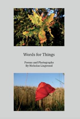Words for Things: Poems and Photographs (Paperback)