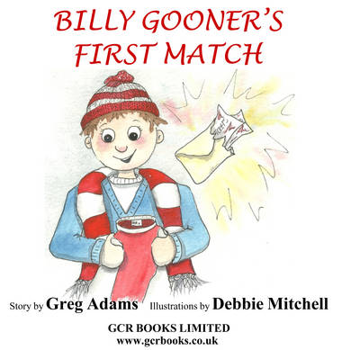 Billy Gooner's First Match (Paperback)