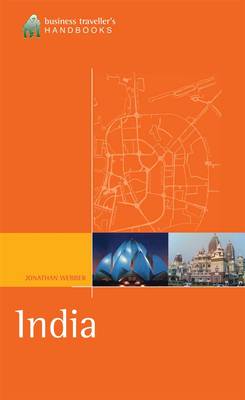 The Business Traveller's Handbook to India (Paperback)