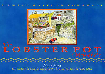 A Small Hotel in Cornwall - The Lobster Pot of Mousehole. (Paperback)