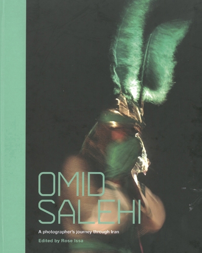Omid Salehi: A Photographer's Journey through Iran (Hardback)