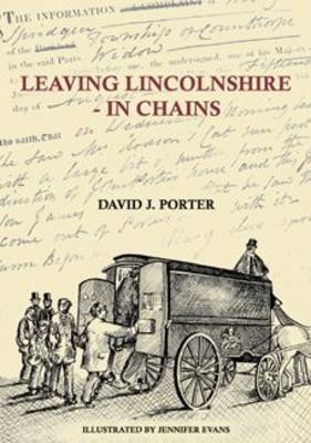 Leaving Lincolnshire - In Chains (Paperback)