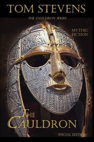 The Cauldron: v. 1 & 2 - Tom Stevens 'The Cauldron' (Paperback)