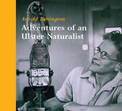 Adventures of an Ulster Naturalist (Paperback)