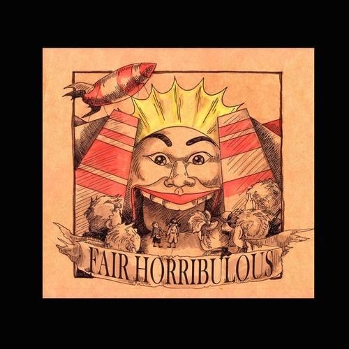 Fair Horribulous (Paperback)