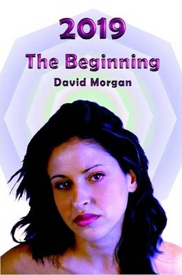 2019: The Beginning (Paperback)